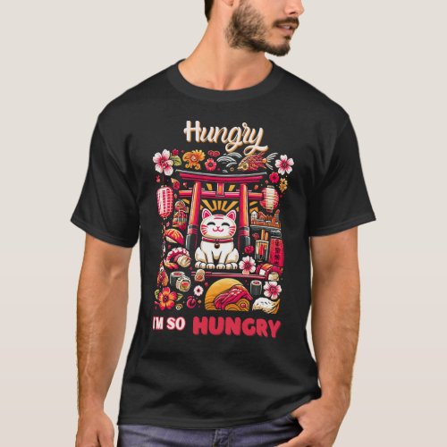 Hungry Maneki Neko Japanese Food Themed T_Shirt