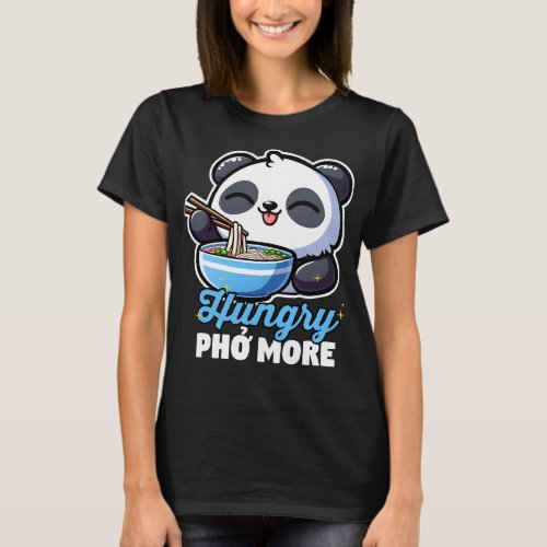 Hungry PHO More Cute Panda T_Shirt