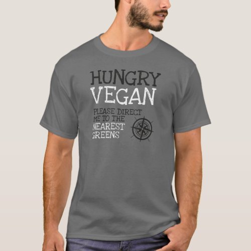 Hungry vegan  T_Shirt