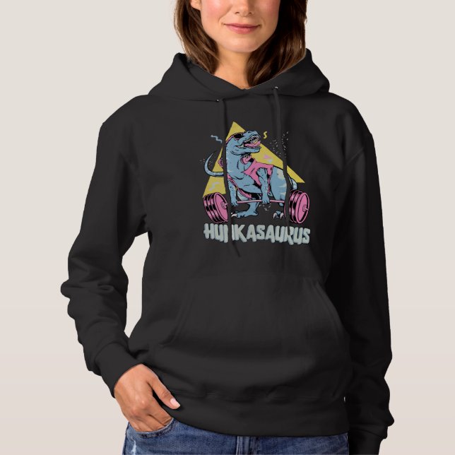 Hunkasaurus rex Dinosaur  Gym & Workout Hoodie (Front)