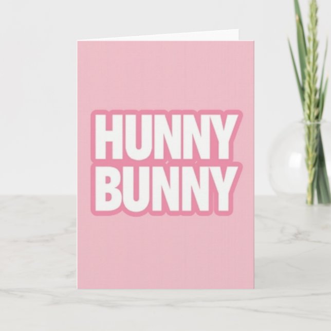Hunny Bunny Sweet Love Card (Front)