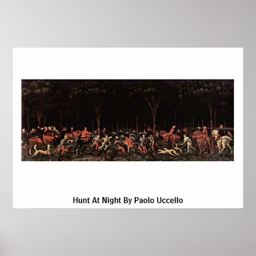 Hunt At Night By Paolo Uccello Poster