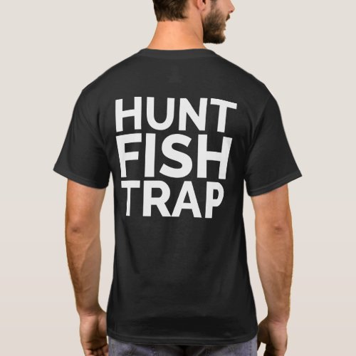 Hunt Fish Trap Shirt by White Buffalo Outdoors