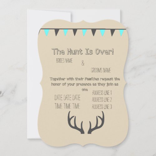 Hunt is Over Cream Invitation