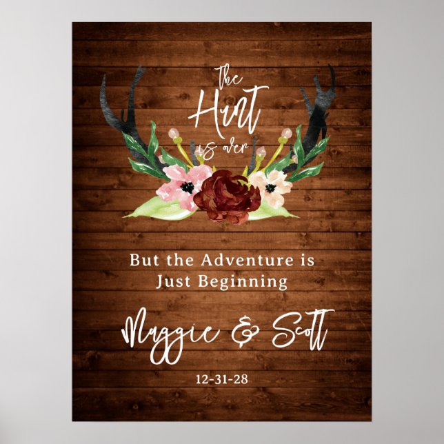 Hunt is Over Rustic Antler Burgundy Floral Wedding Poster (Front)