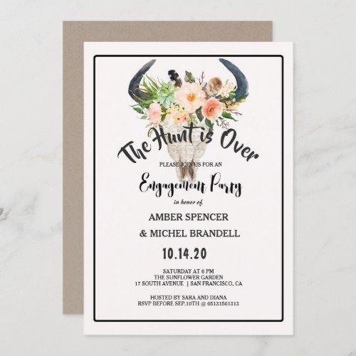 Hunt is Over Rustic Boho Floral Engagement Party Invitation