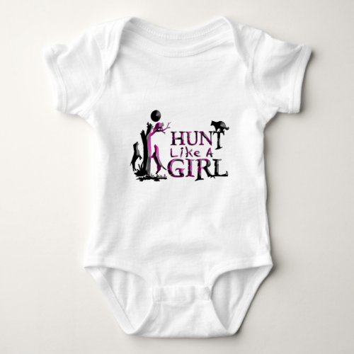 HUNT LIKE A GIRL COON HUNTING BABY BODYSUIT