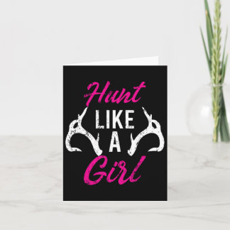 Hunt Like A Girl Funny Antler Hunters Gifts Deer E Card