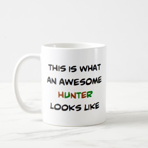 hunter awesome coffee mug