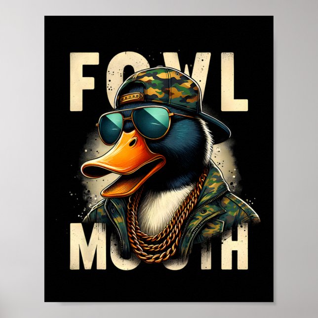 Hunter Fowl Mouth Duck Hunting Goose Hunt Funny Du Poster (Front)