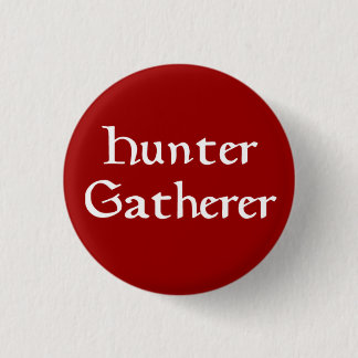 Hunter Gatherer Button