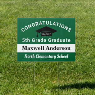 Hunter Green Congratulations 5th Grade Graduate Sign