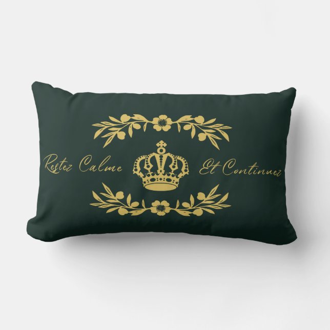 hunter green gold French Script Keep Calm Carry On Lumbar Pillow (Front)