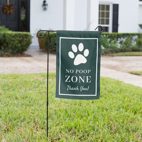 Hunter Green  No Poop Zone Pawprint Garden Flag