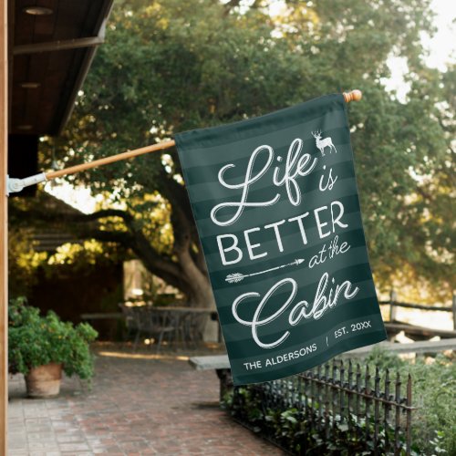 Hunter  Personalized Life Is Better At the Cabin House Flag