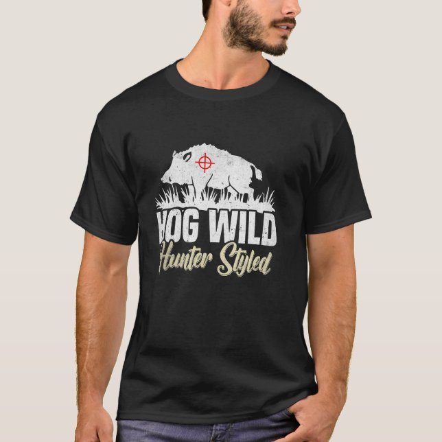 Hunter Styled Hog Hunt Long Sleeve T Shirt (Front)