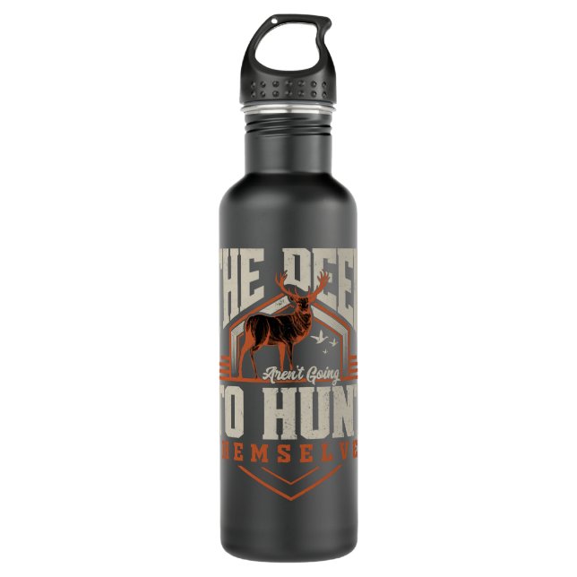 Hunter The Deer To Hunt Themselves Stainless Steel Water Bottle (Front)