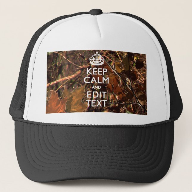 Hunters Fall Camouflage Keep Calm Your Text Trucker Hat (Front)