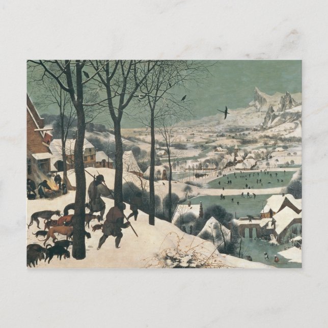Hunters in the Snow - january, 1565 Postcard (Front)