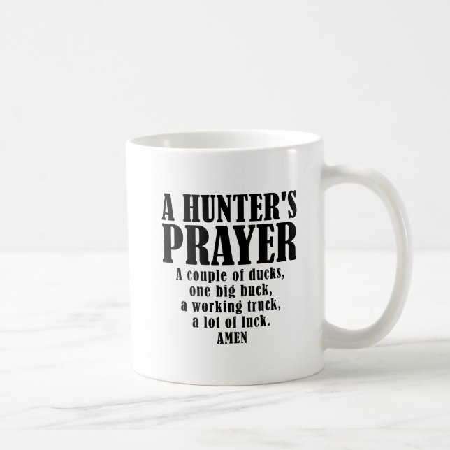 Hunter's Prayer Funny Mug (Right)