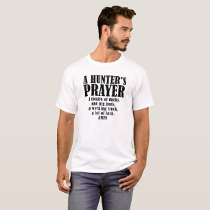 Hunter's Prayer Funny Tshirt