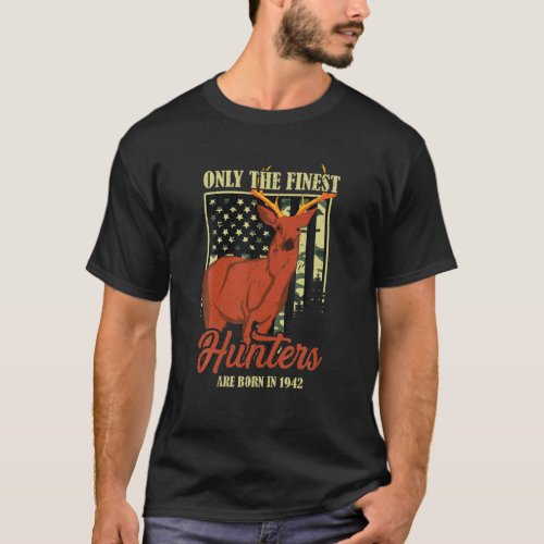 Hunting 80Th Birthday T Deer Hunter 80 Years Old 1 T_Shirt