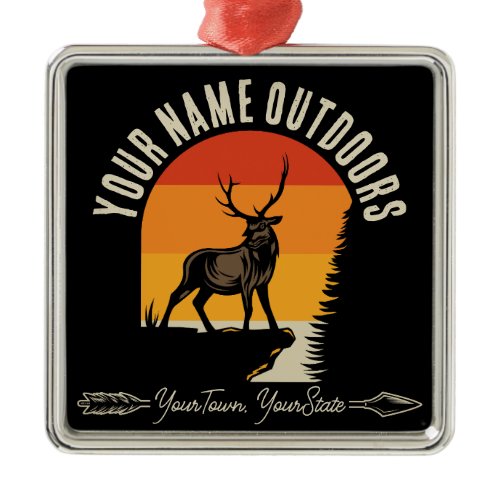 Hunting ADD NAME Outdoors Deer Elk Wilderness Camp Metal Ornament