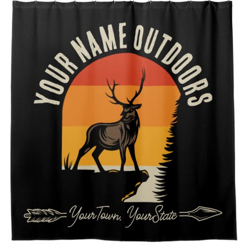Hunting ADD NAME Outdoors Deer Elk Wilderness Camp Shower Curtain