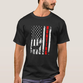 Hunting American Flag Usa Patriotic Proud Funny Hu T-Shirt