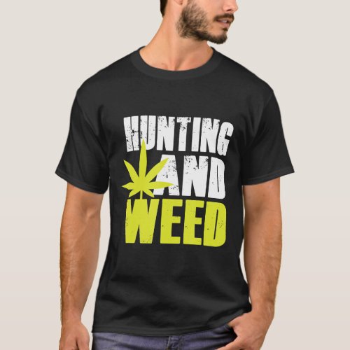 Hunting And Weed_Funny Marijuana_Pot Leaf Silhouet T_Shirt
