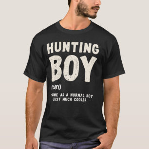 Hunting Boy Definition Funny Buck Deer Hunter Joke T-Shirt