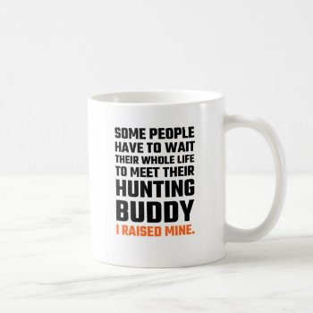 Hunting Buddy Father Son Coffee Mug by Evahs_Trendy_Tees at Zazzle