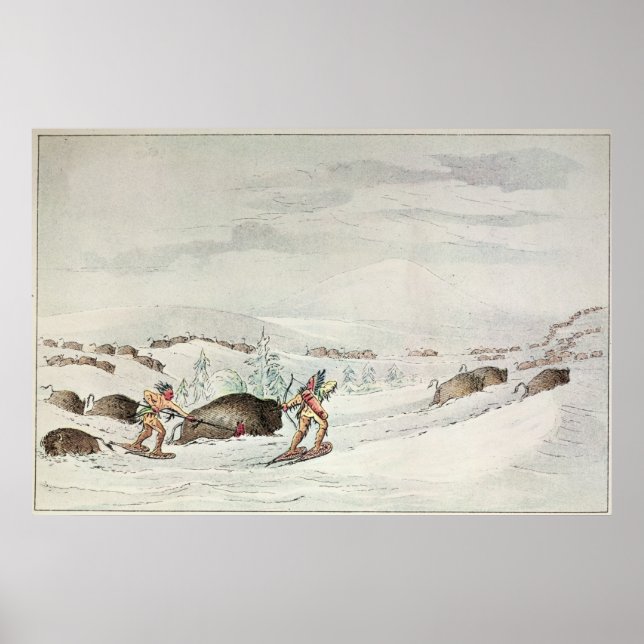 Hunting buffalo on snow-shoes poster (Front)