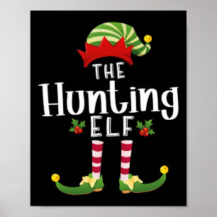Hunting Christmas Elf Matching Pajama X-mas Party Poster