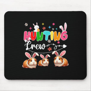 Hunting Crew Three Easter Bunny Guinea Pigs Huntin Mouse Pad