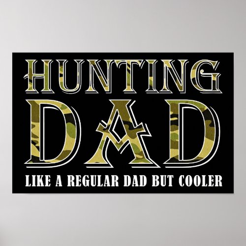 Hunting Dad Funny Poster blk