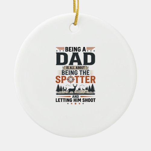 Hunting Dad Spotter Vintage Engraving Shirt Design Ceramic Ornament