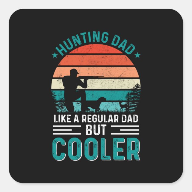 Hunting Dad Square Sticker (Front)