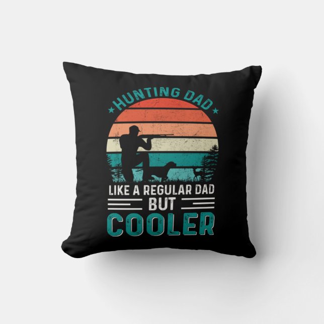Hunting Dad Throw Pillow (Front)