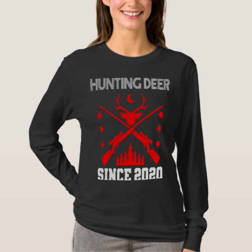 Hunting deer since 2020 T_Shirt