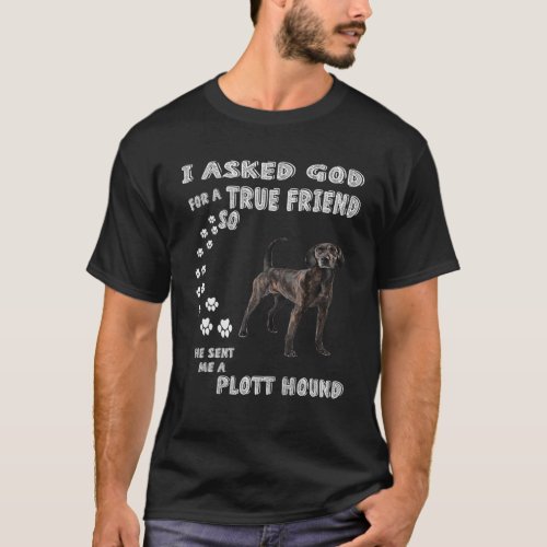Hunting Dog Mom Plotthund Dad Costume Cute Plott T_Shirt