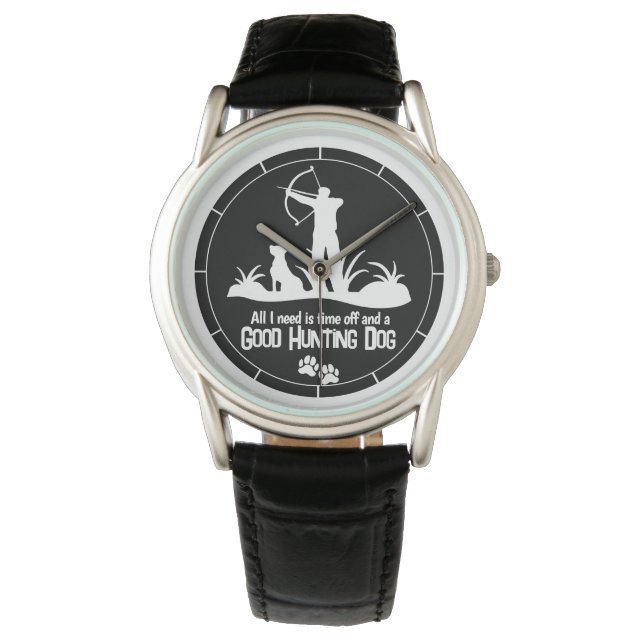Hunting Dog Quote Men's Bow Hunter Watch (Front)
