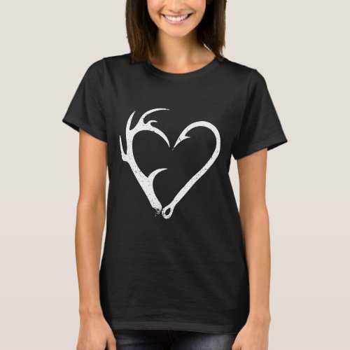 Hunting Fishing Distressed Heart Hook Antler For W T_Shirt