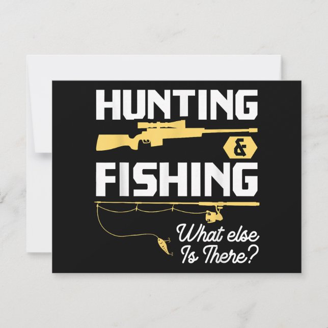 Hunting & Fishing What Else is There - Funny Fishe Save The Date (Front)
