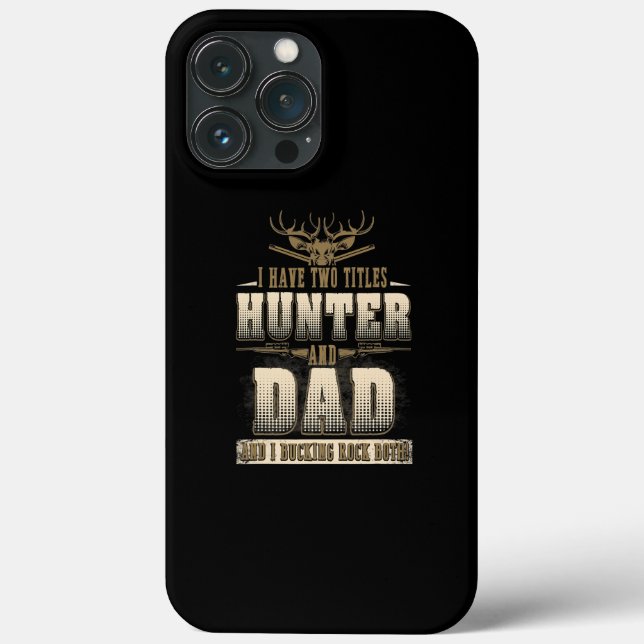 Hunting for Dad Funny Hunter Gift Men Buck Deer Case-Mate iPhone Case (Back)