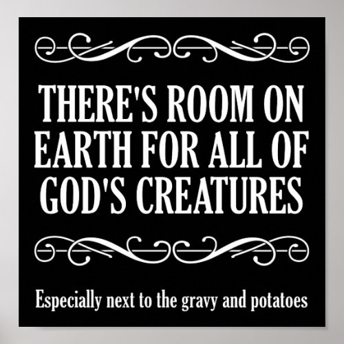 Hunting Gods Creatures Funny Hunting Poster blk