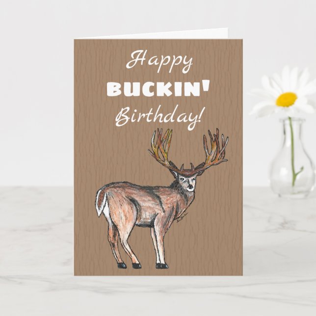 Hunting Happy Buckin Birthday Card | Zazzle