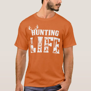 Hunting Life T-Shirt