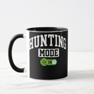 Hunting Mode on Funny Hunting Lover Hunter  Mug