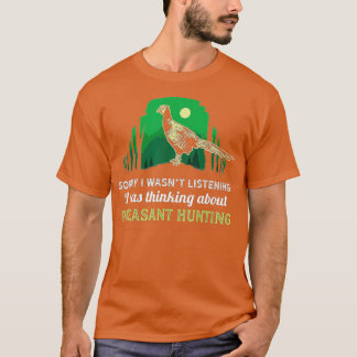 Hunting Pheasant bird- Nature art funny theme Hunt T-Shirt